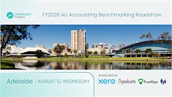 ADELAIDE - FY26 Accounting Benchmarking Roadshow by Dashboard Insights