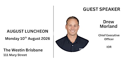 QUPEX Luncheon - Monday 10th August 2026