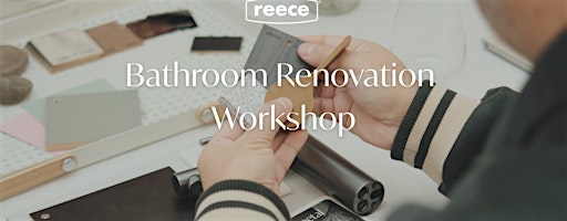 Bathroom Renovation Workshop - Norwood