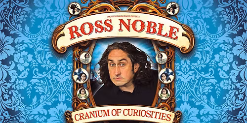 Ross Noble - Cranium Of Curiosities - Hobart