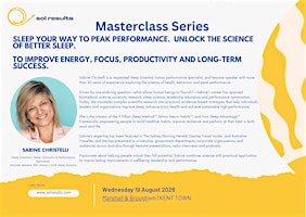 Masterclass Series | Sleep Your Way to Peak Performance - Improve Your Life