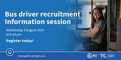 Transport Canberra Bus Driver Information Session – Wednesday 5 August 2026