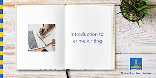 Introduction to crime writing - Mitchelton Library
