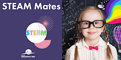 STEAM Mates: Special Science Week Event