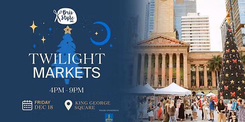 BrisStyle Twilight Christmas Market