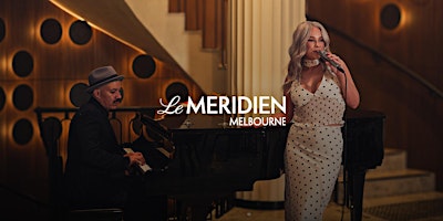 The Grand Jazz Dinner Show at DOLLY, Le Méridien Melbourne
