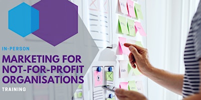 Marketing Your Non-Profit Organisation -  Melbourne Onsite -  August 2026