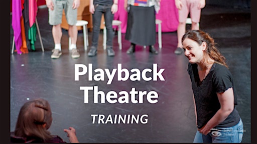 Playback Theatre Training (5 Sessions)