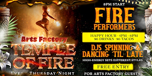 Arts Factory - Temple of Fire